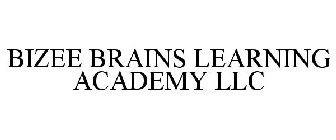BIZEE BRAINS LEARNING ACADEMY LLC