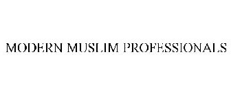 MODERN MUSLIM PROFESSIONALS