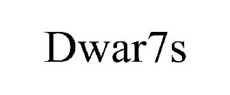 DWAR7S