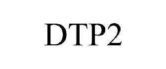 DTP2