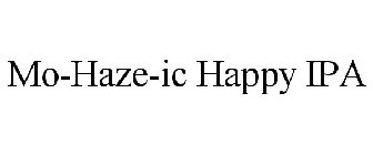 MO-HAZE-IC HAPPY IPA
