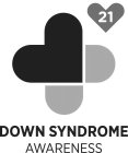 21 DOWN SYNDROME AWARENESS