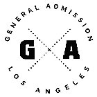 G A GENERAL ADMISSION LOS ANGELES