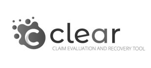 CLEAR CLAIM EVALUATION AND RECOVERY TOOL