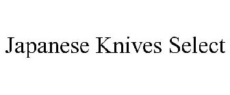 JAPANESE KNIVES SELECT