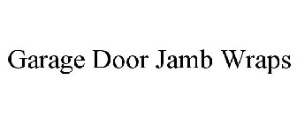 GARAGE DOOR JAMB WRAPS
