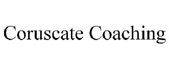 CORUSCATE COACHING