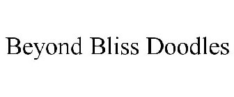 BEYOND BLISS DOODLES