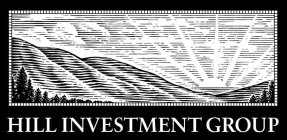 HILL INVESTMENT GROUP