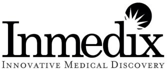 INMEDIX INNOVATIVE MEDICAL DISCOVERY