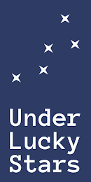 UNDER LUCKY STARS