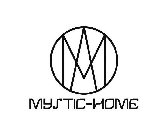 MYSTIC-HOME