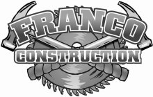 FRANCO CONSTRUCTION