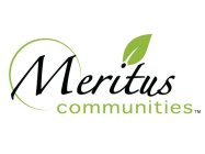 MERITUS COMMUNITIES TM