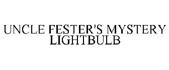 UNCLE FESTER'S MYSTERY LIGHTBULB