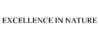 EXCELLENCE IN NATURE