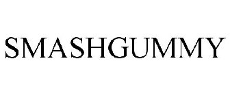 SMASHGUMMY