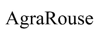 AGRA-ROUSE