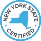NEW YORK STATE CERTIFIED