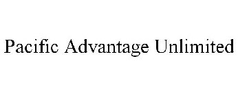 PACIFIC ADVANTAGE UNLIMITED