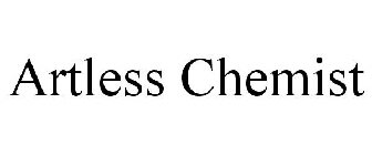 ARTLESS CHEMIST