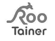 ROO TAINER