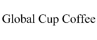 GLOBAL CUP COFFEE