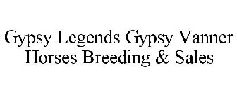 GYPSY LEGENDS GYPSY VANNER HORSES BREEDING & SALES