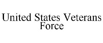 UNITED STATES VETERANS FORCE