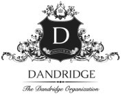 D ROMANUS VIII : II I DANDRIDGE THE DANDRIDGE ORGANIZATION