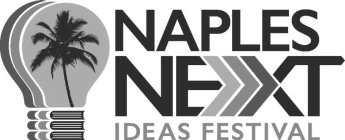 NAPLES NEXT IDEAS FESTIVAL