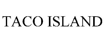 TACO ISLAND