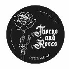 THORNS AND ROSES TATTOO PARLOR