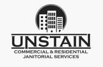 UNSTAIN COMMERCIAL & RESIDENTIAL JANITORIAL SERVICES