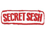 SECRET SESH