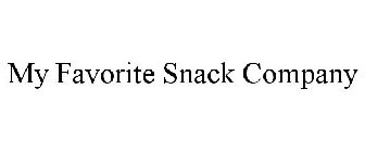 MY FAVORITE SNACK COMPANY