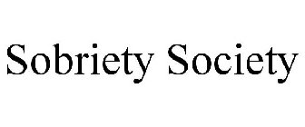SOBRIETY SOCIETY