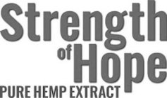 STRENGTH OF HOPE PURE HEMP EXTRACT