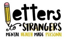 LETTERS TO STRANGERS MENTAL HEALTH MADEPERSONAL