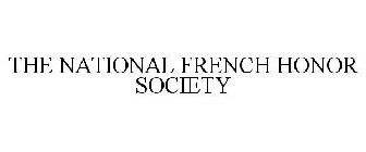 THE NATIONAL FRENCH HONOR SOCIETY