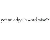 GET AN EDGE IN WORD-WISE