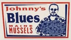 JOHNNY'S BLUES MAINE MUSSELS