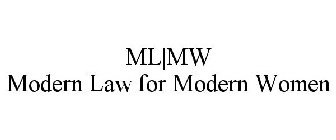 ML|MW MODERN LAW FOR MODERN WOMEN