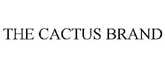 THE CACTUS BRAND