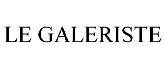 LE GALERISTE