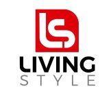 LS LIVING STYLE