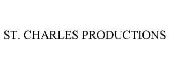 ST. CHARLES PRODUCTIONS