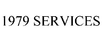 1979 SERVICES