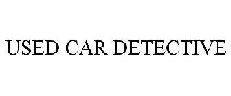 USED CAR DETECTIVE