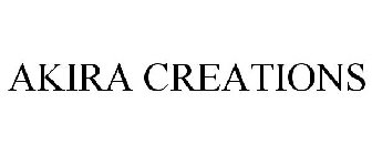 AKIRA CREATIONS
